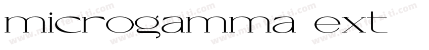 microgamma ext字体转换